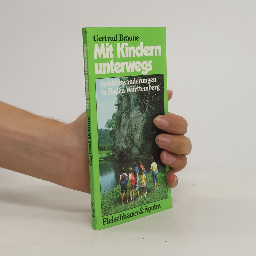 Gertrud Braune Mit Kindern unterwegs
