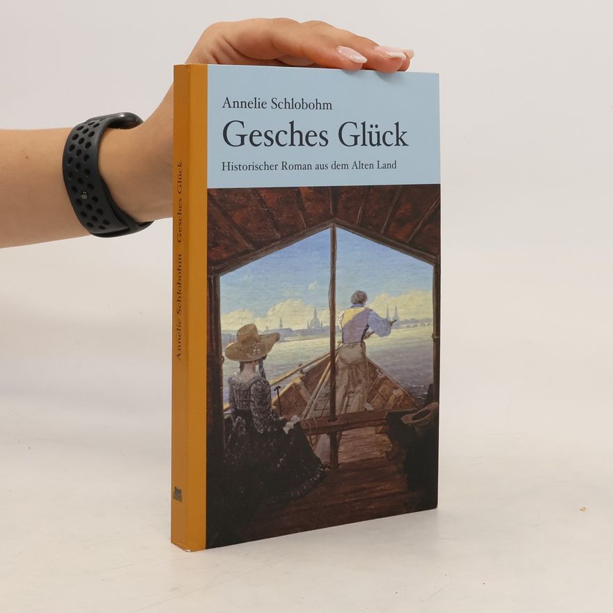 Annelie Schlobohm Gesches Glück