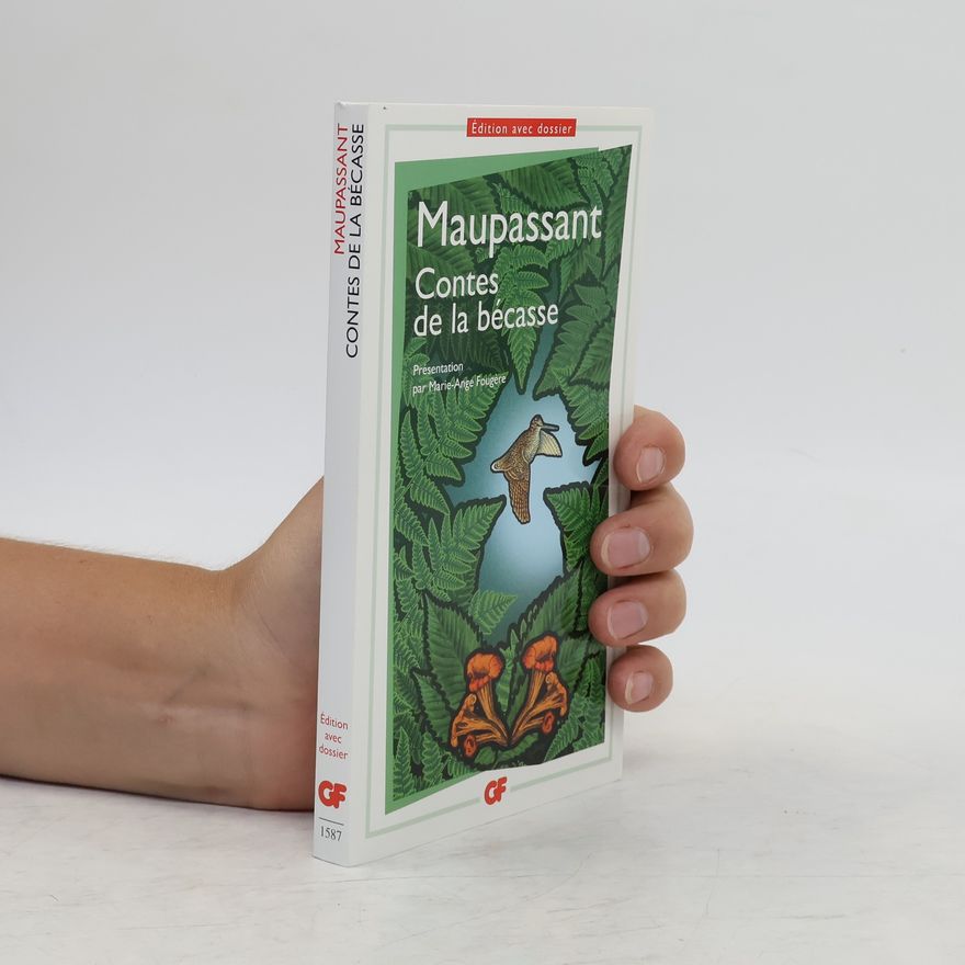 Guy de Maupassant Contes de la bécasse