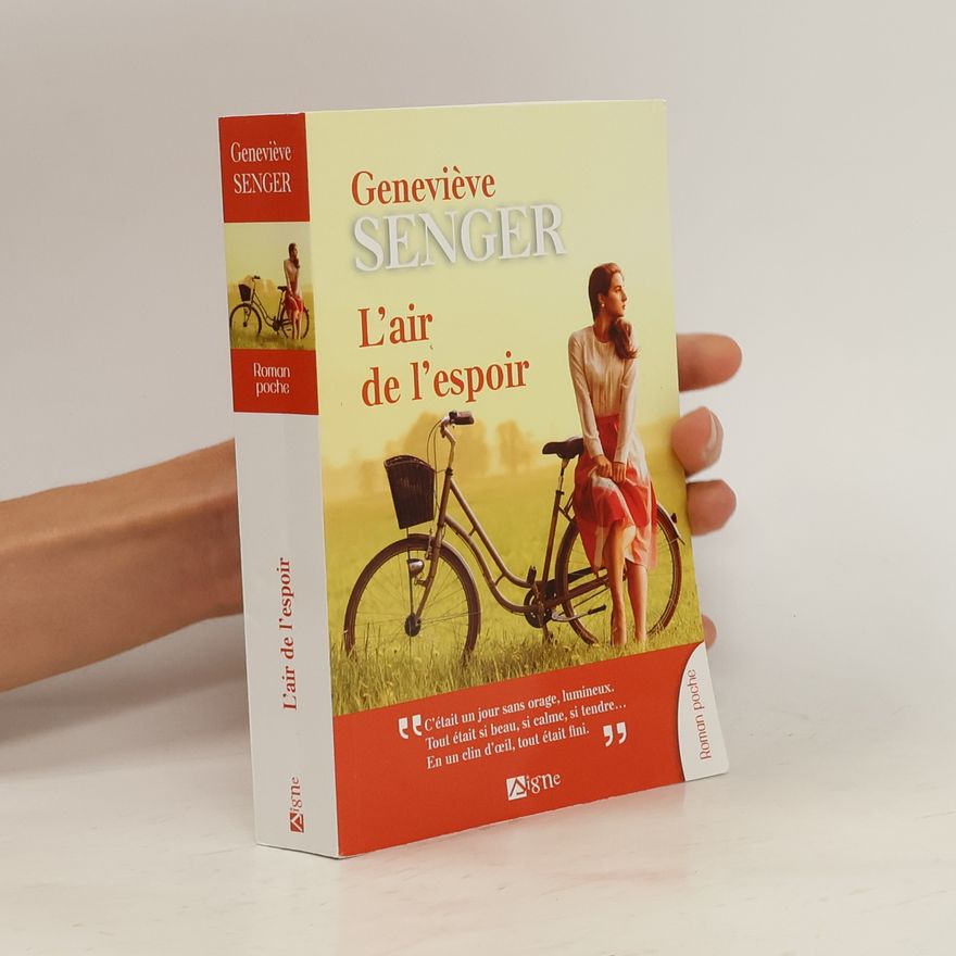Geneviève Senger L'air de l'espoir