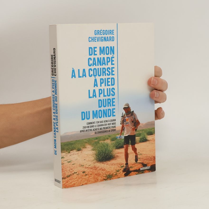 Grégoire Chevignard De mon canapé à la course la plus dure au monde