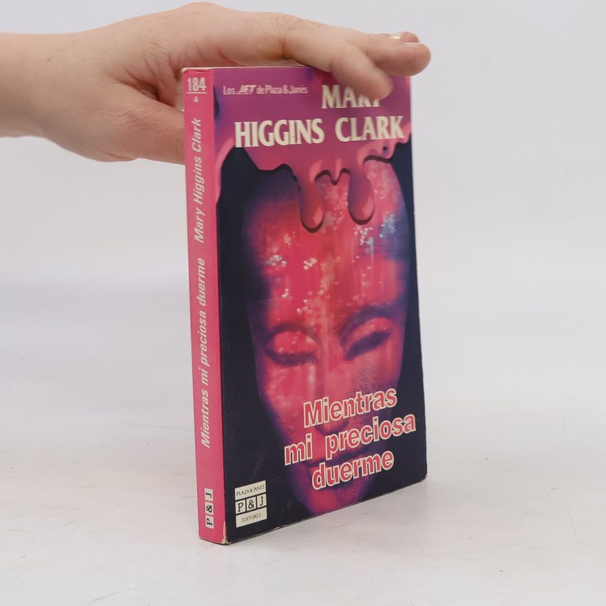 Mary Higgins Clark Mientras mi preciosa duerme