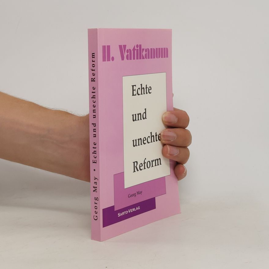 Georg May Echte und unechte Reform