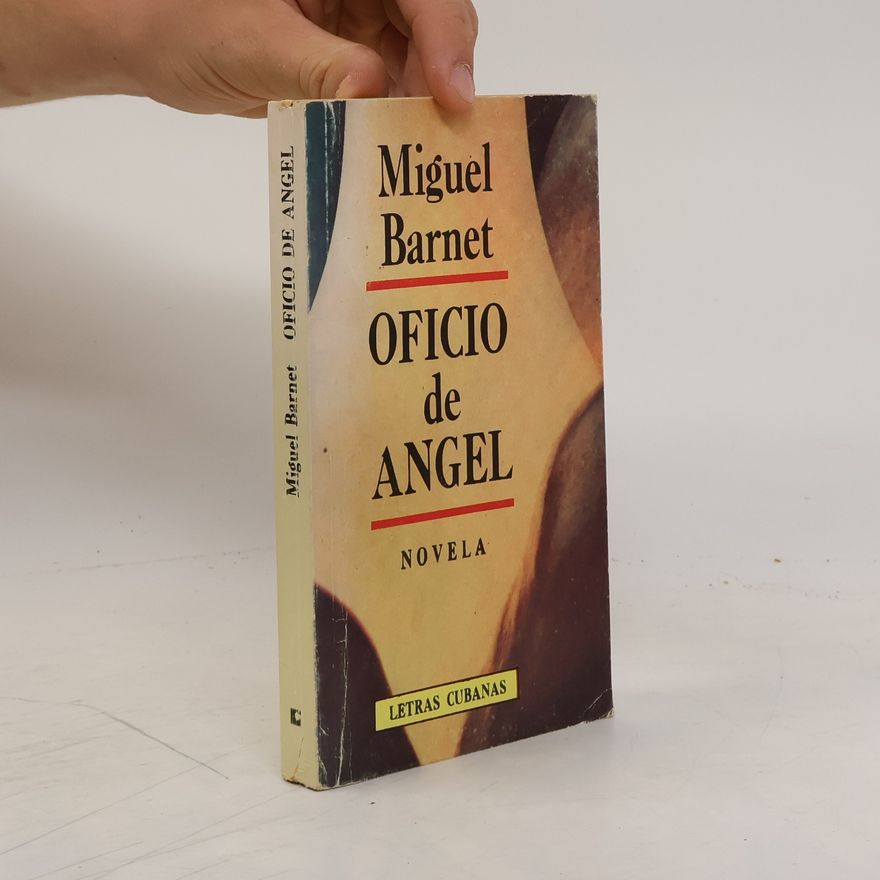 Miguel Barnet Oficio de ángel
