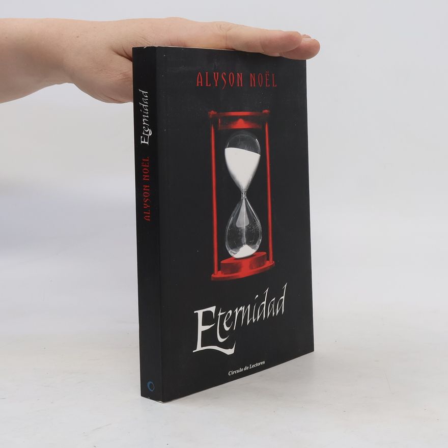 Alyson Noël Eternidad