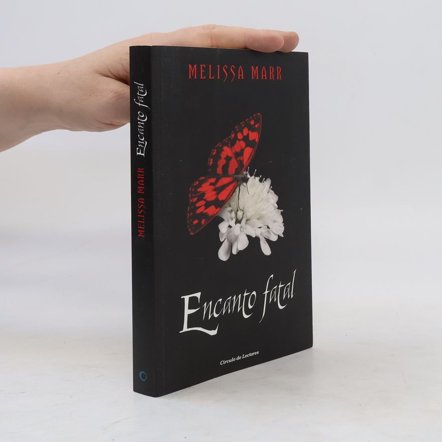 Melissa Marr Encanto fatal
