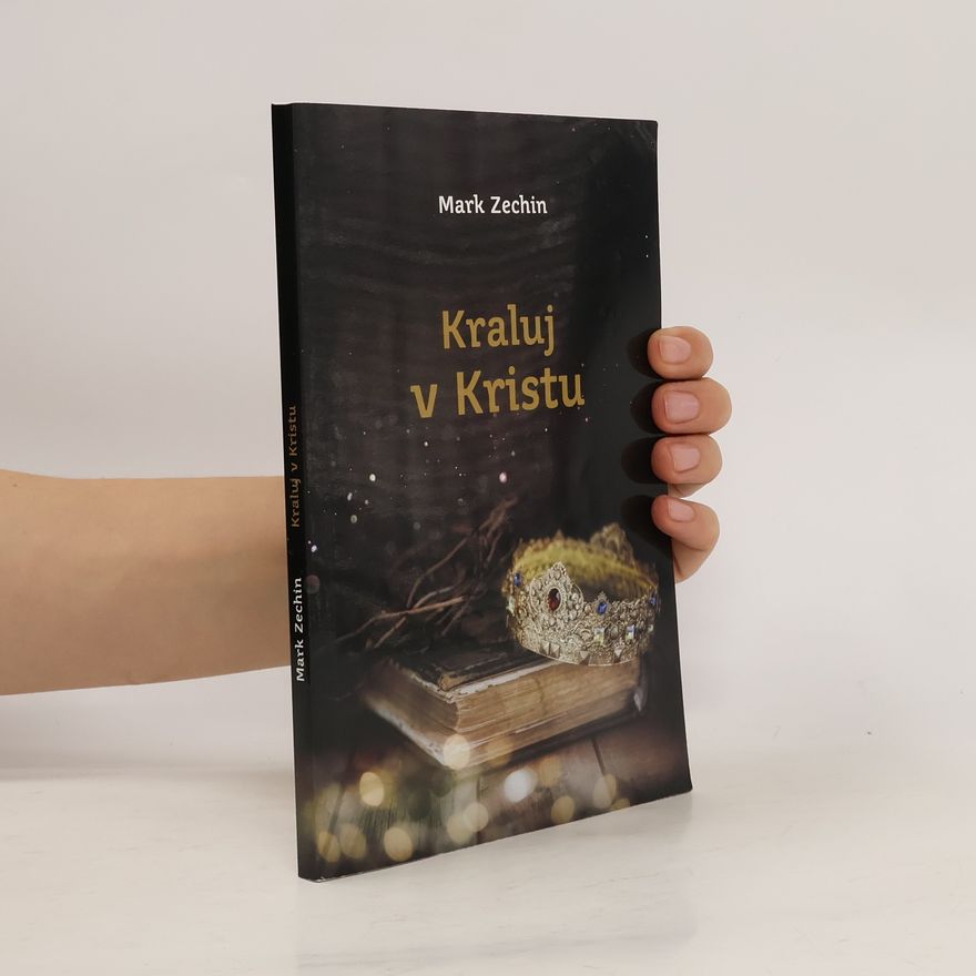 Mark Zechin Kraluj v Kristu
