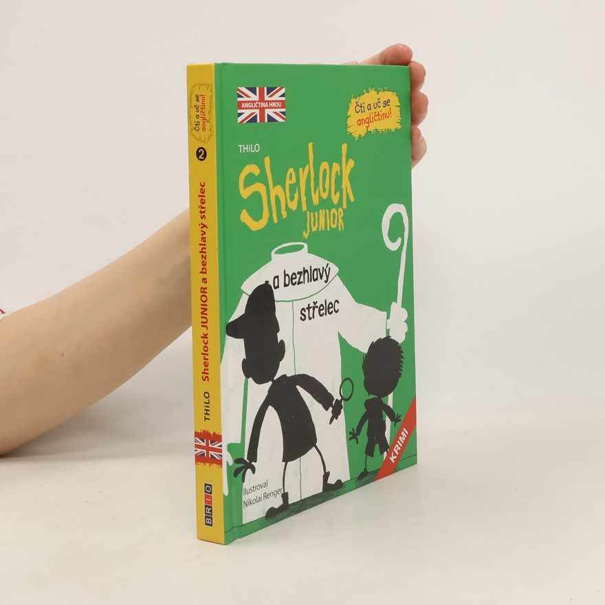Thilo Petry-Lassak Sherlock junior a bezhlavý střelec