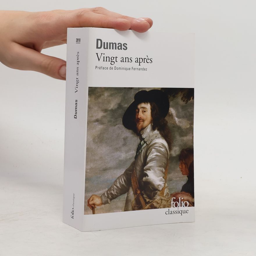 Alexandre Dumas der Ältere Vingt ans après