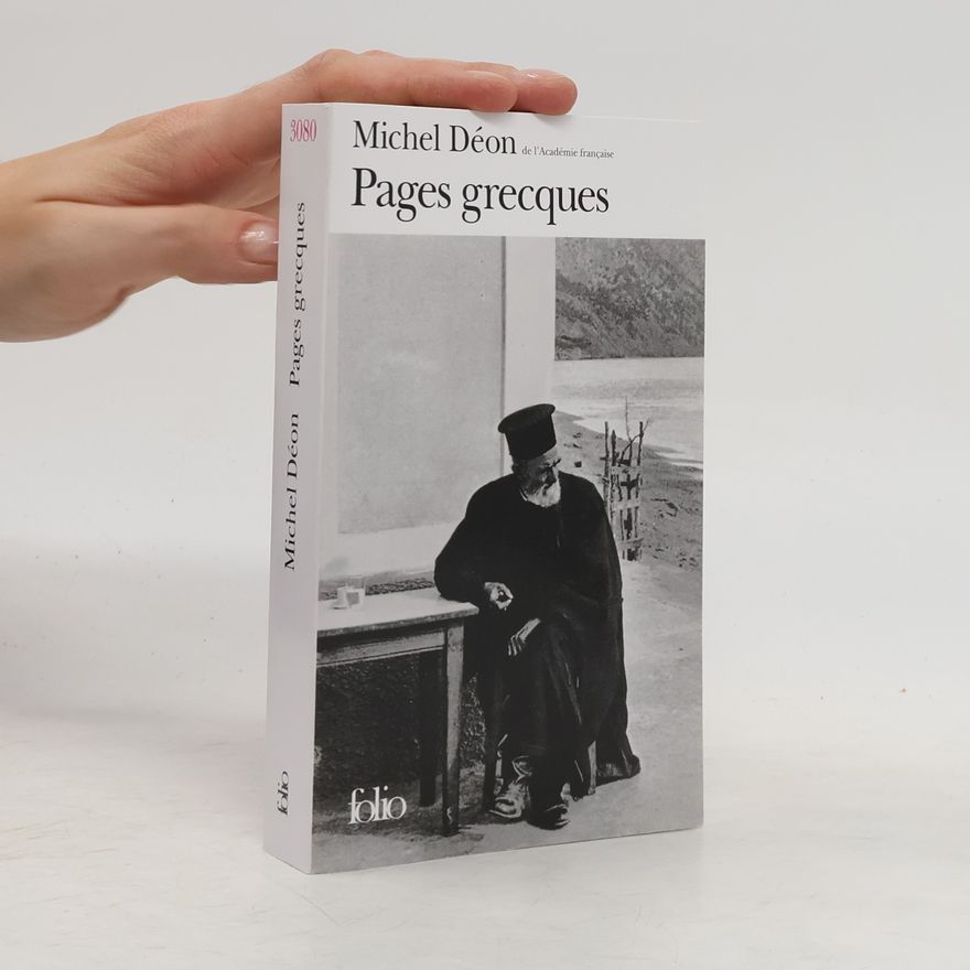 Michel Déon Pages grecques