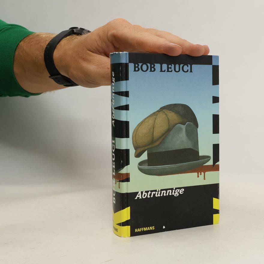 Bob Leuci Abtrünnige