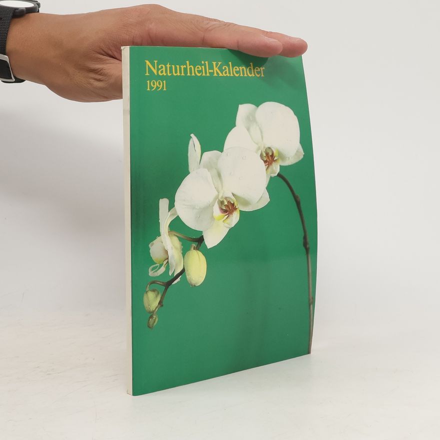 Autorenkollektiv Naturheil-Kalender 1991