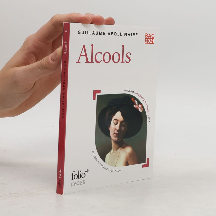 Guillaume Apollinaire Alcools