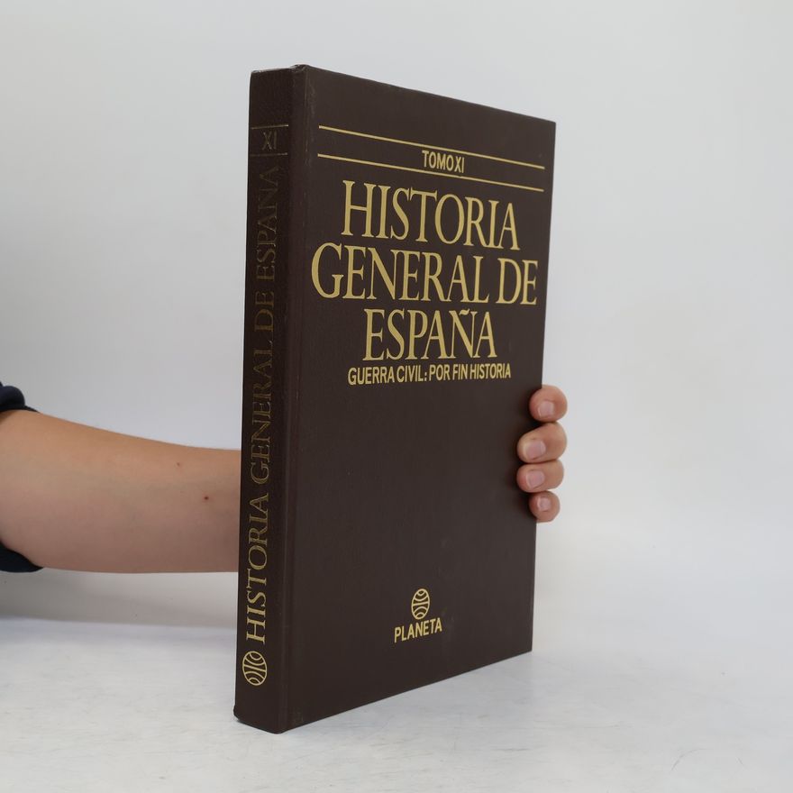 Ricardo de la Cierva Historia general de España. 11, Guerra civil