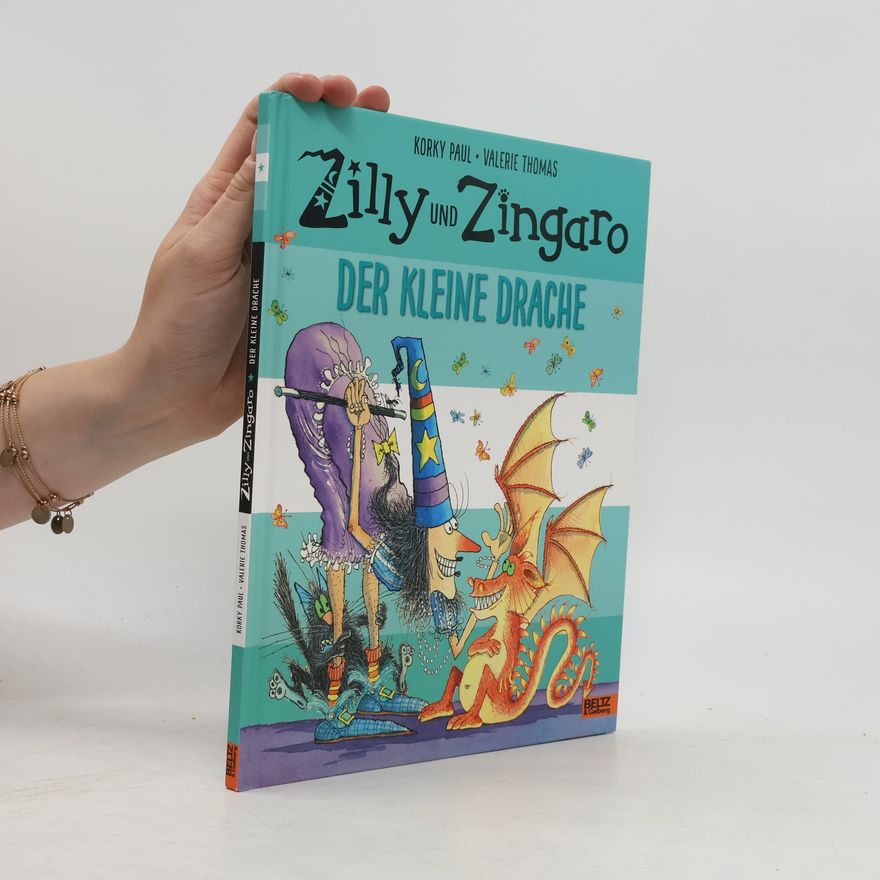 Korky Paul Zilly und Zingaro - der kleine Drache