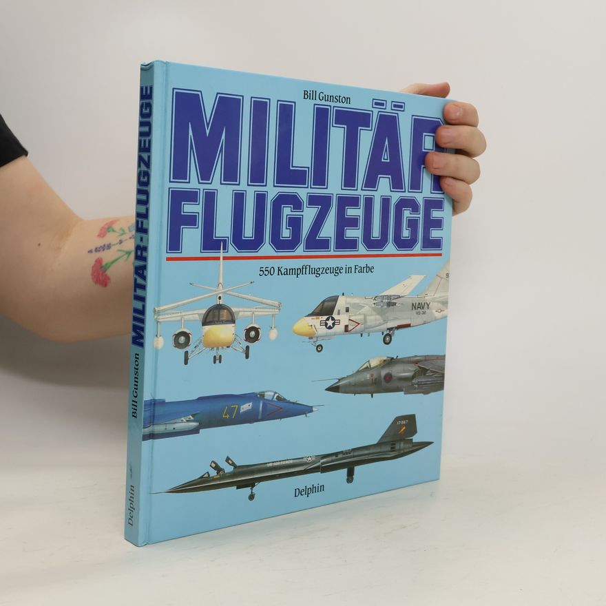 Bill Gunston Militärflugzeuge der Welt