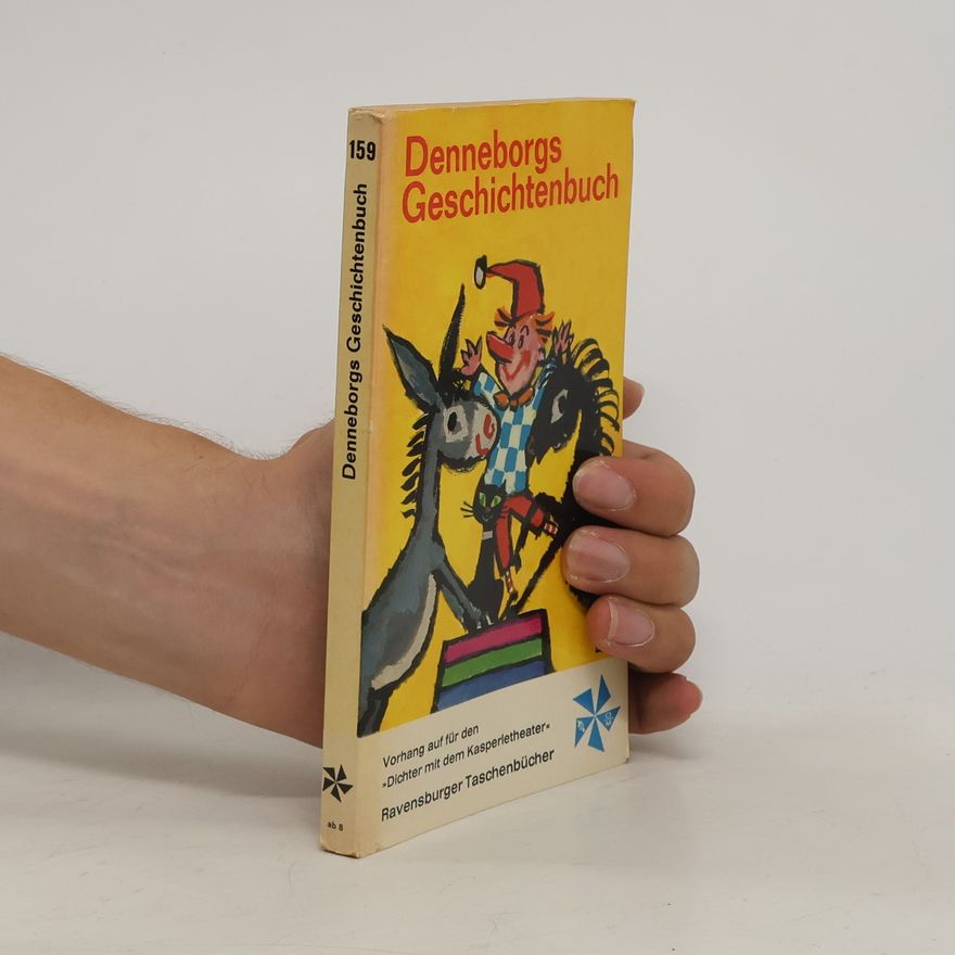 Autorenkollektiv Denneborgs Geschichtenbuch