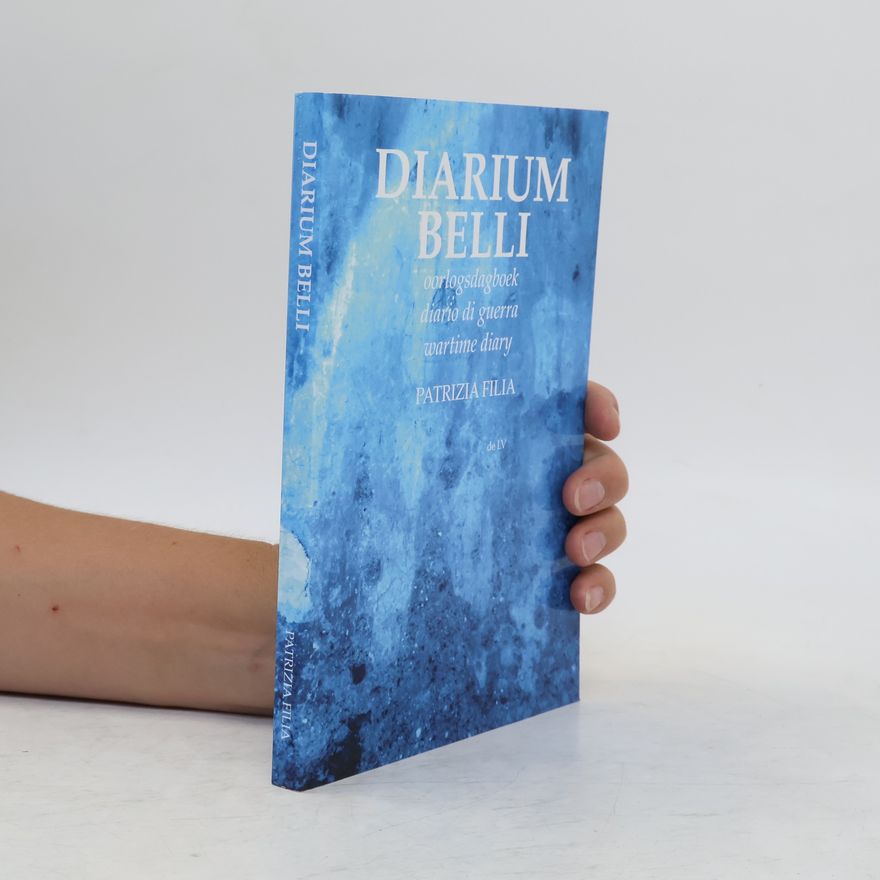 Patrizia Filia Diarium belli