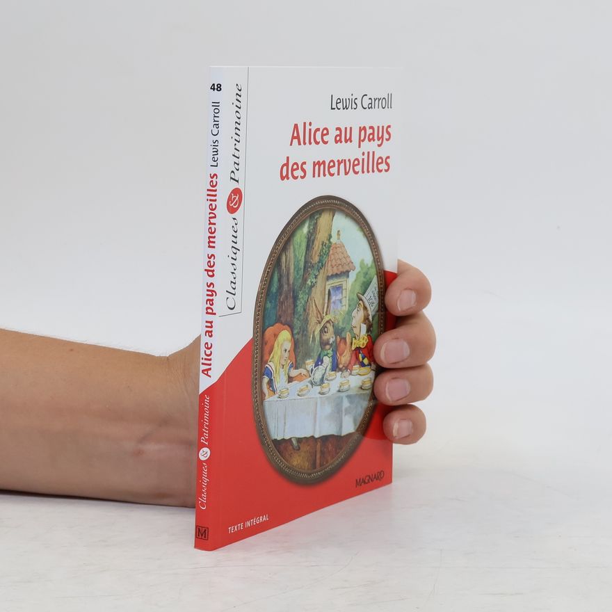 Lewis Carroll Alice au pays des merveilles