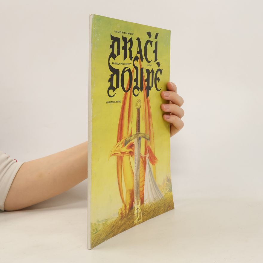 Autores varios Dračí doupě: Pravidla pro experty, Postavy, Průvodce hrou