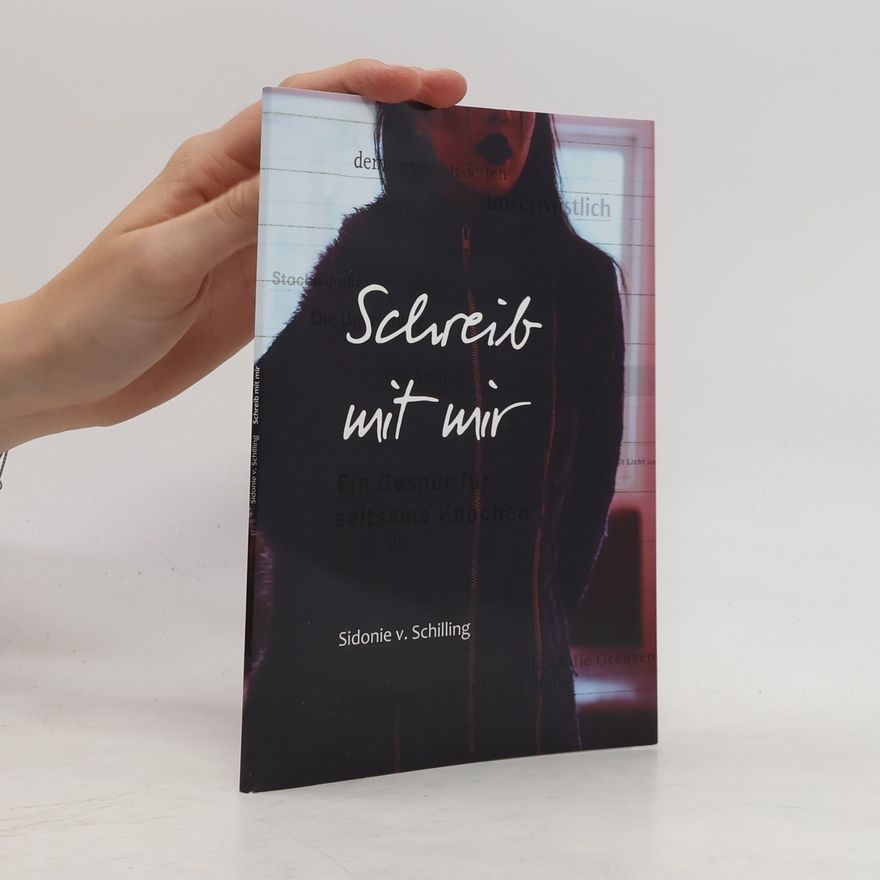 Sidonie Von Schilling Schreib mit mir. the art of healing
