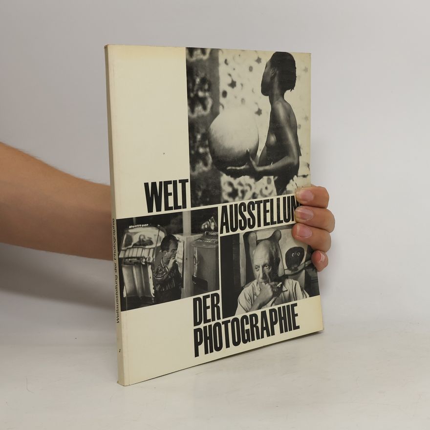 Autorenkollektiv Welt Ausstellung der Photographie