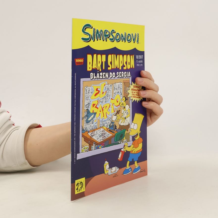 Matt Groening Simpsonovi - Bart Simpson 10/2017 - Blázen do Sergia