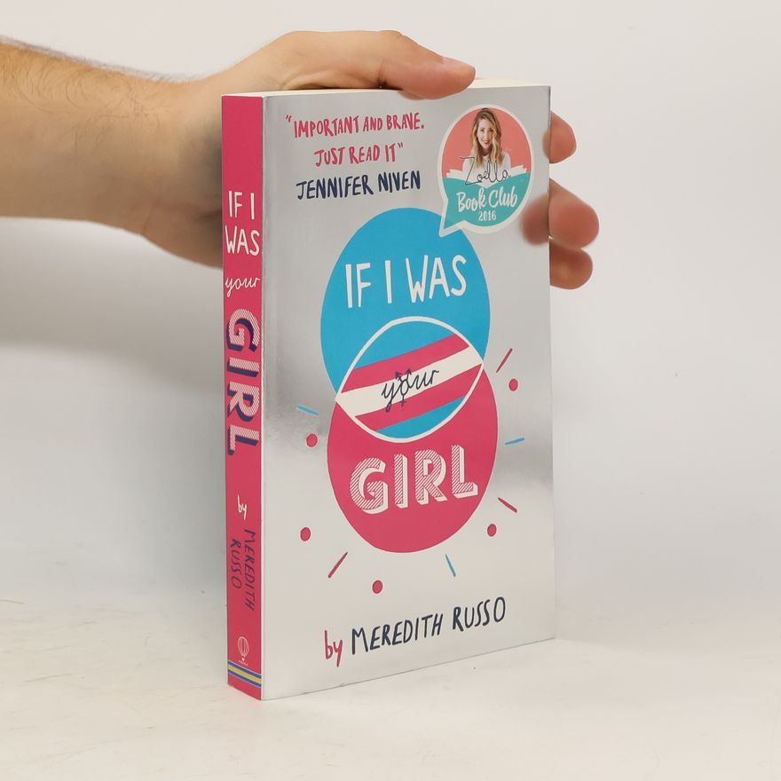 Meredith Russo If I was your girl