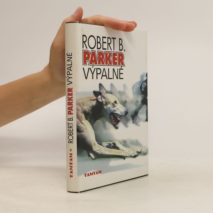 Robert B. Parker Výpalné