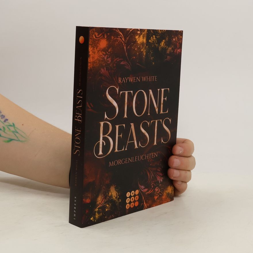 Raywen White Stone Beasts 3: Morgenleuchten