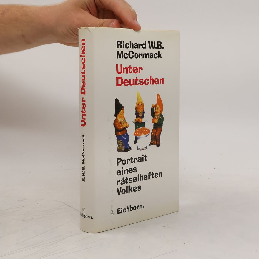 R. W. B. McCormack Unter Deutschen