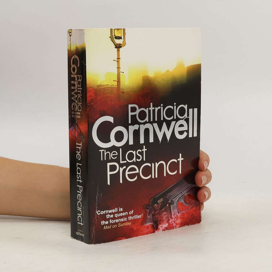 Patricia Cornwell The last precinct