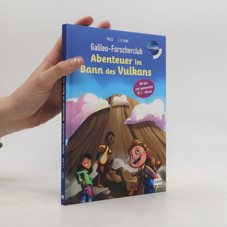 Thilo Petry-Lassak Galileo-Forscherclub - Abenteuer im Bann des Vulkans