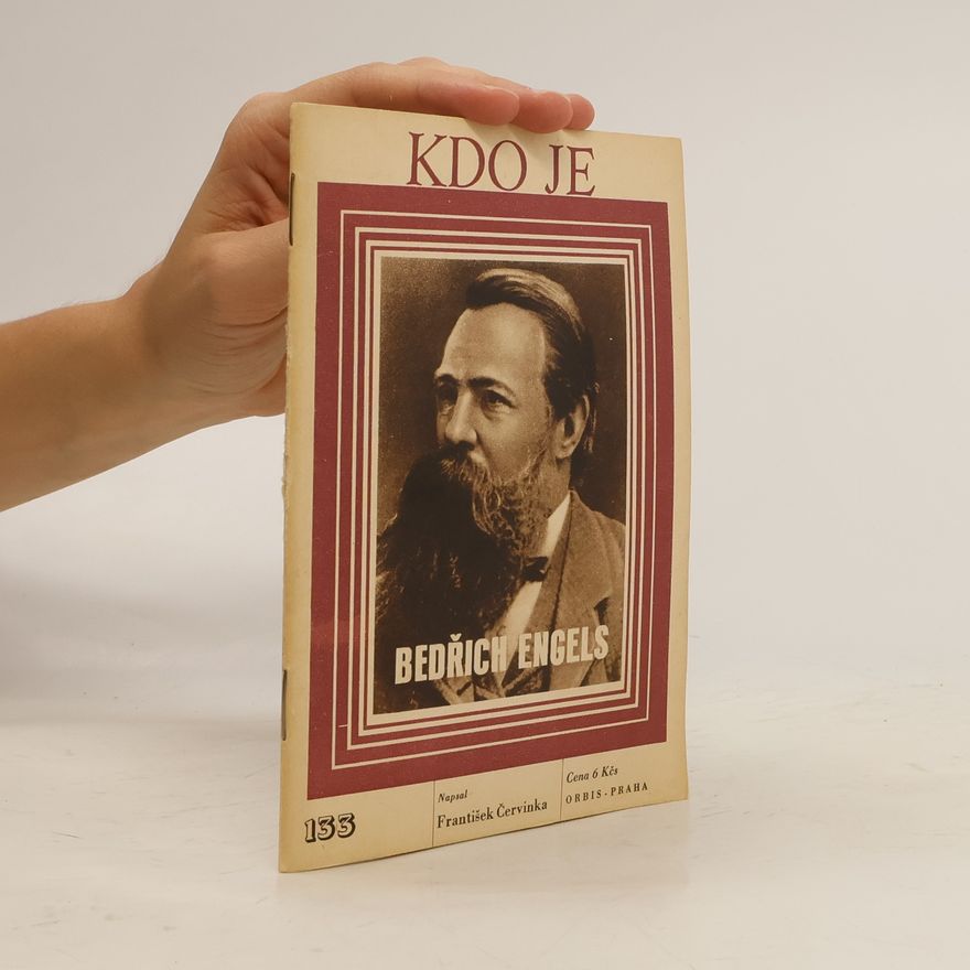 František Červinka Kdo je Bedřich Engels