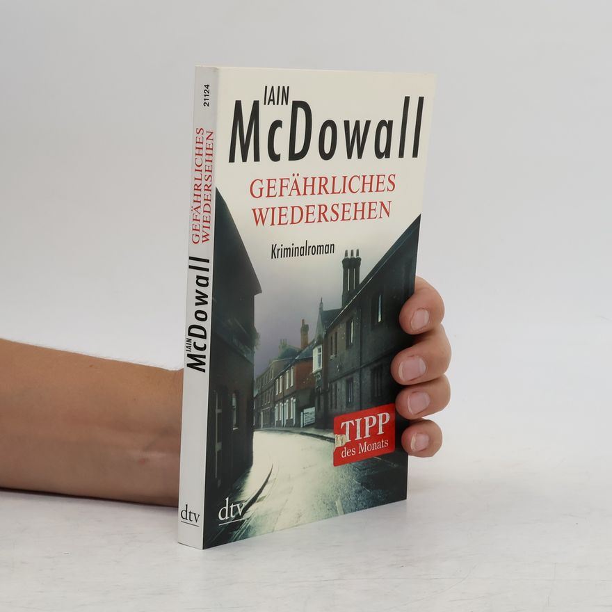 Iain McDowall Gefährliches wiedersehen