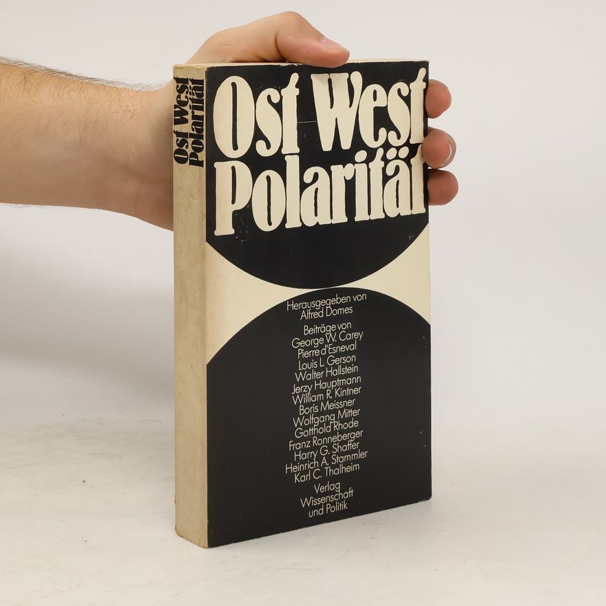 Alfred Domes Ost-West Polarität