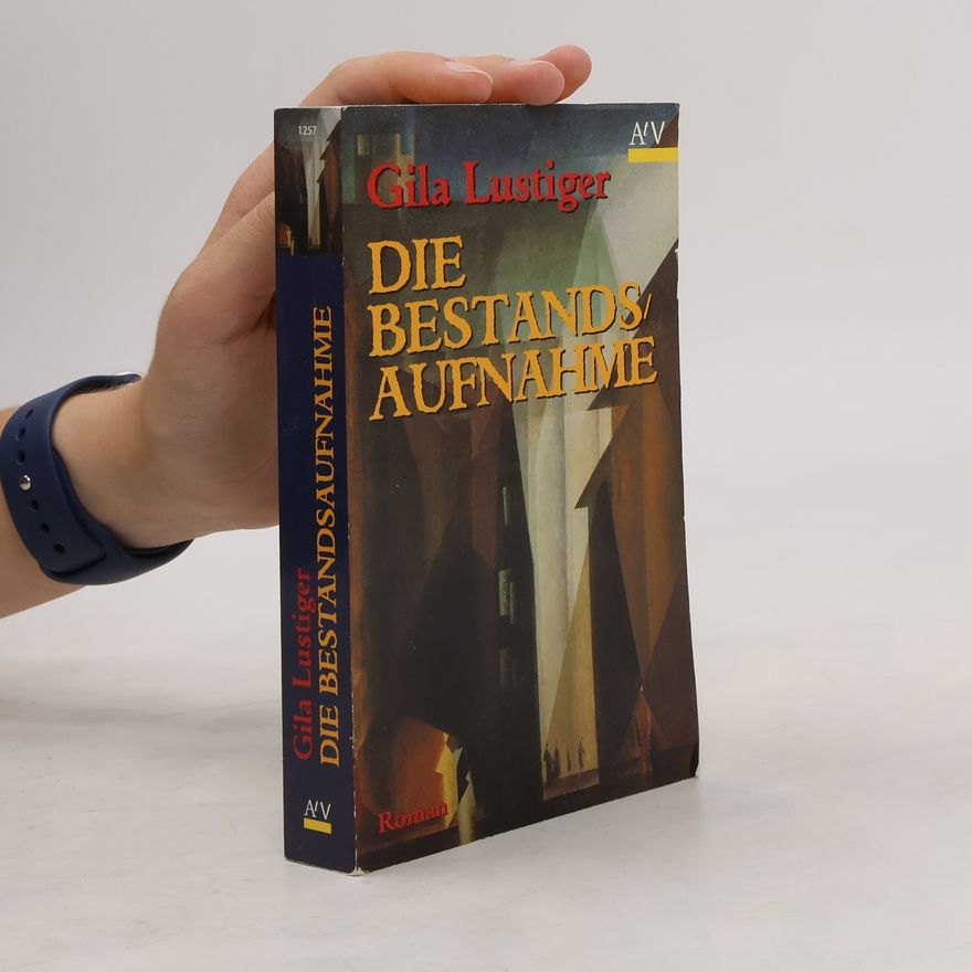 Gila Lustiger Die Bestandsaufnahme
