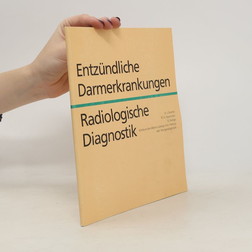 K H Hauenstein Entzündliche Darmerkrankungen. Radiographische Diagnostik.