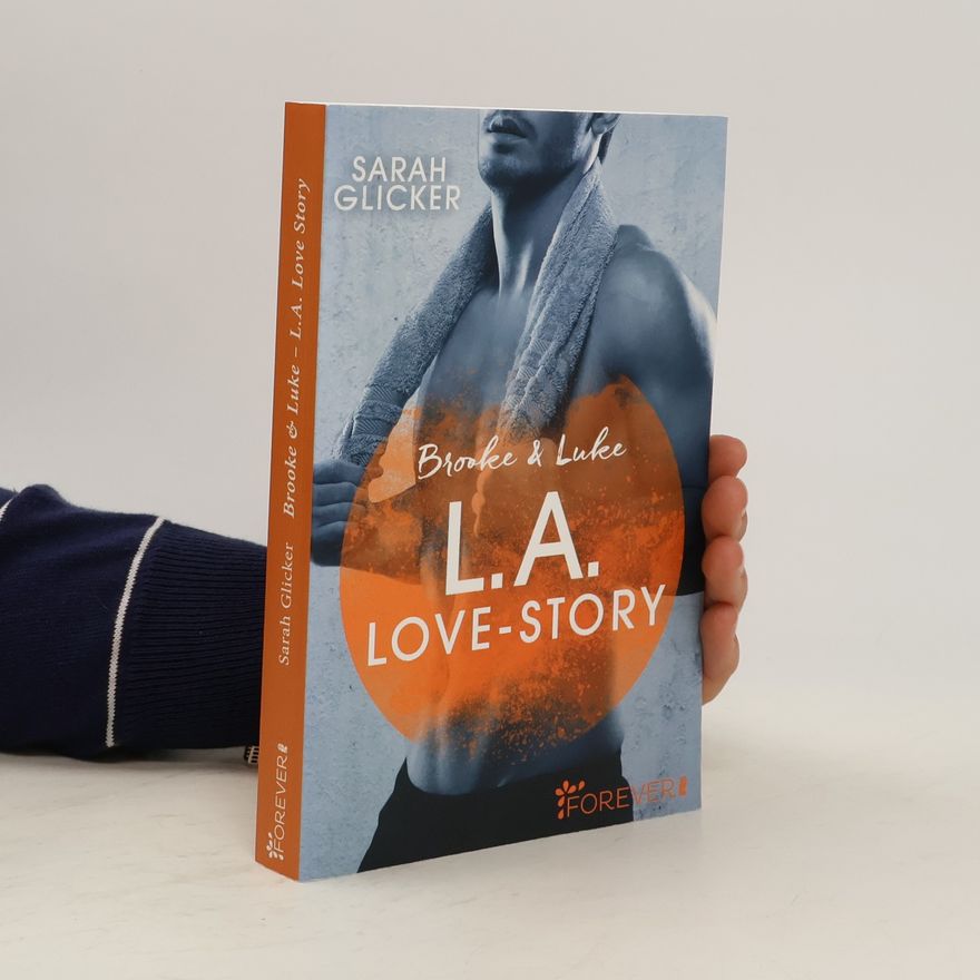 Sarah Glicker Brooke & Luke - L.A. Love Story