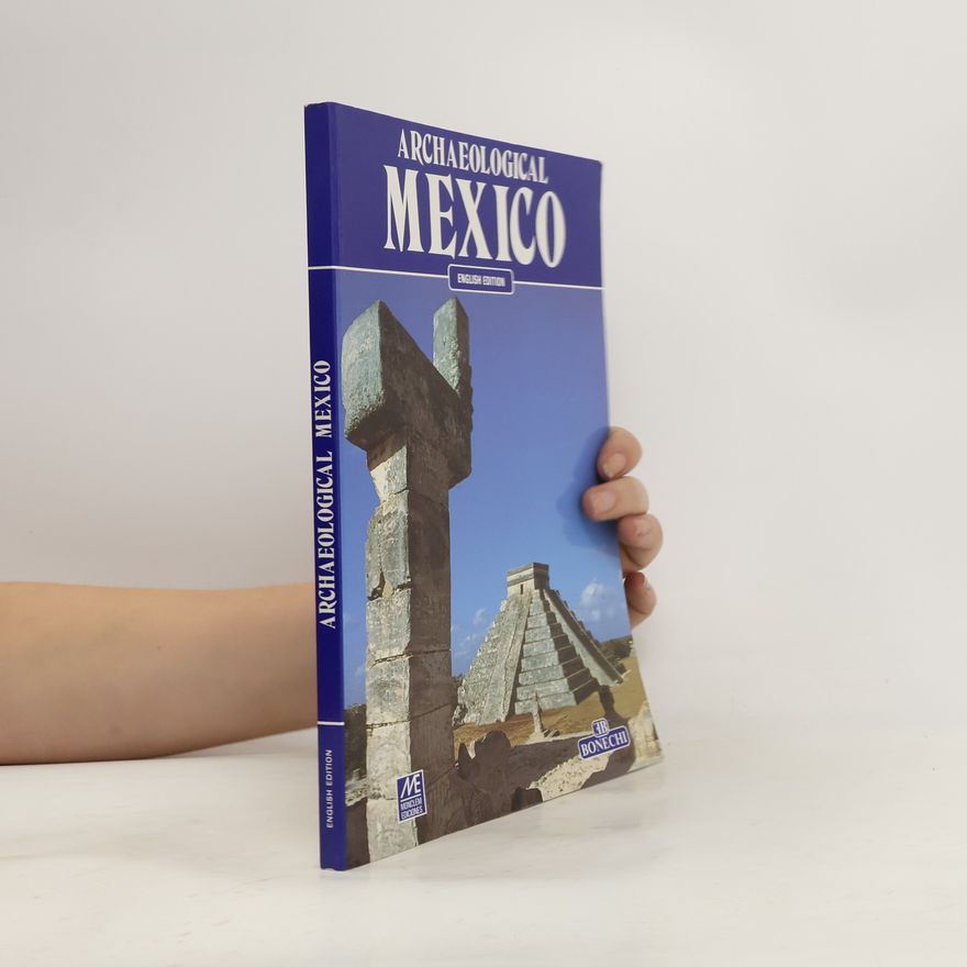 Marcia Castro Leal Archaeological Mexico
