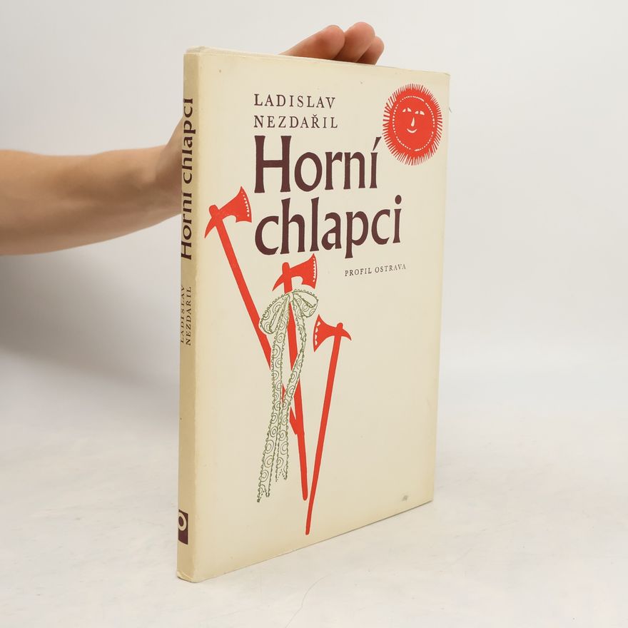 Ladislav Nezdařil Horní chlapci