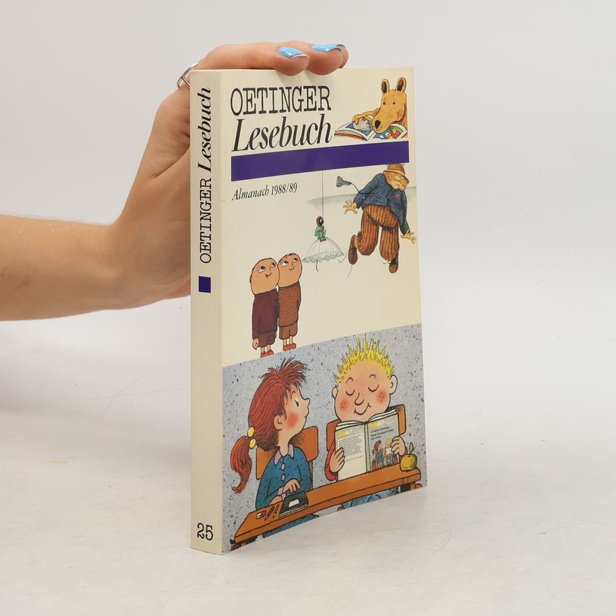 Autorenkollektiv Oetinger Lesebuch: Almanach 1988/89