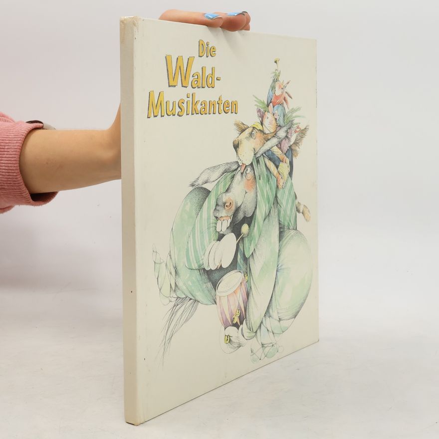 Werner W. Wallroth  Die Waldmusikanten