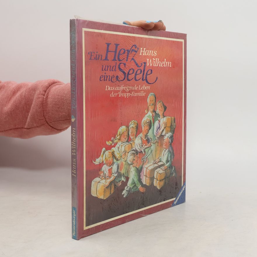 Hans Wilhelm Ein Herz und eine Seele