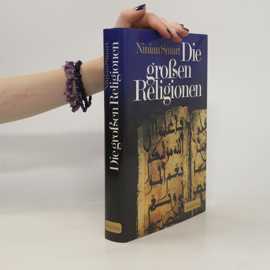 Ninian Smart Die großen Religionen
