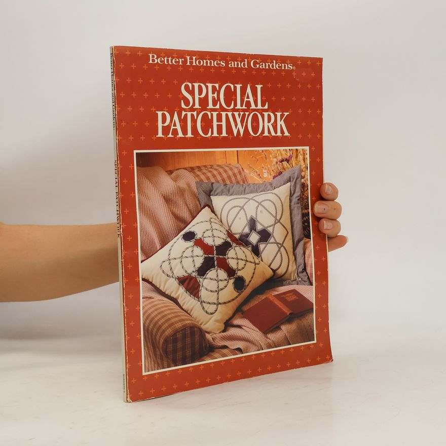Beverly Rivers Better Homes and Gardens Special Patchwork