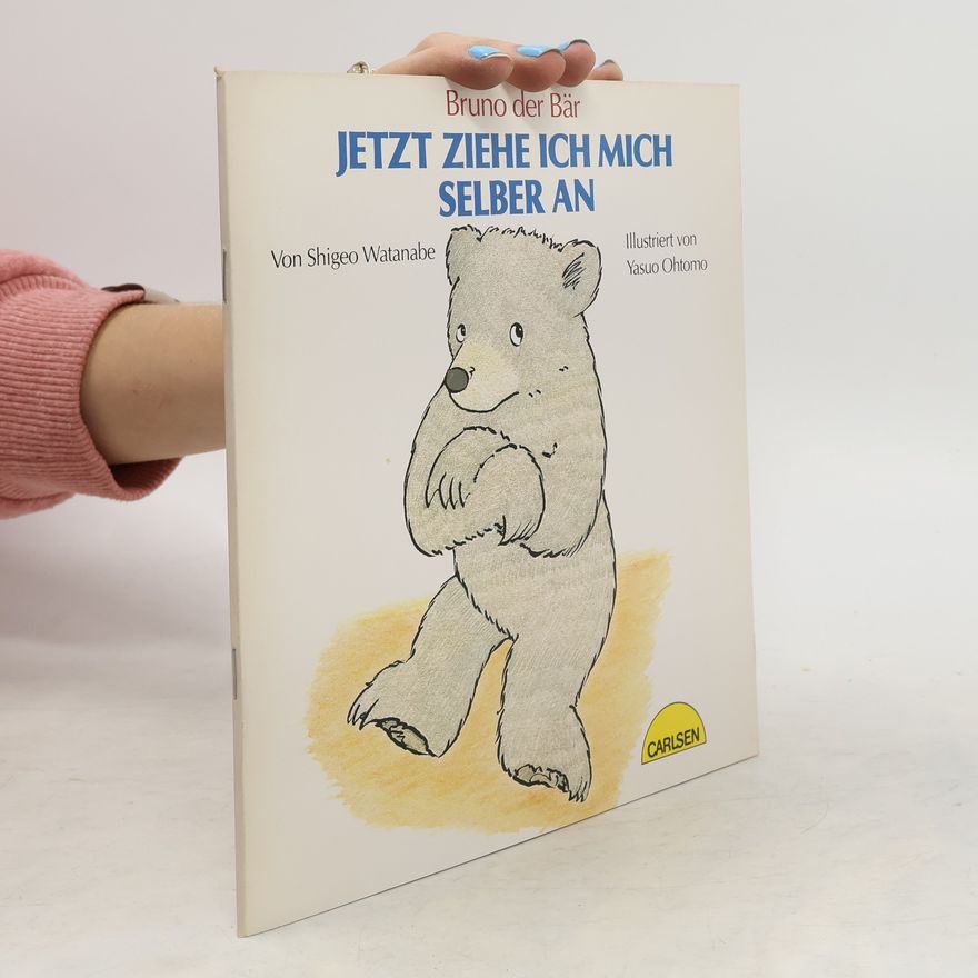 Shigeo Watanabe Jetzt ziehe ich mich selber an