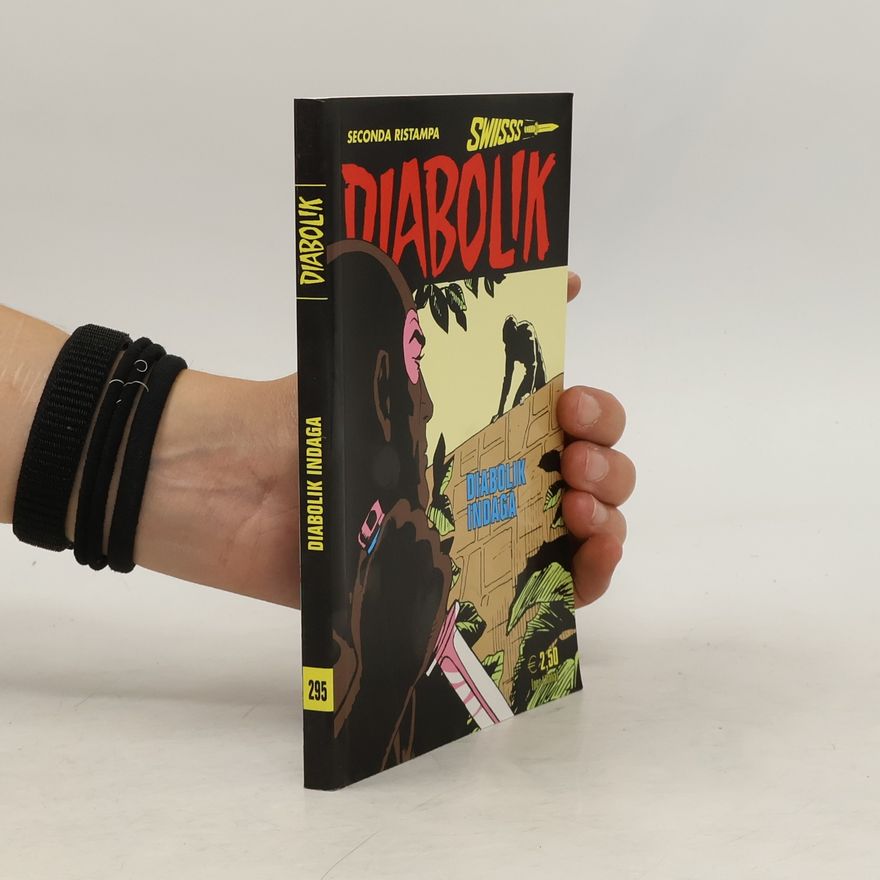 Autorenkollektiv Diabolik 295. Diabolik indaga