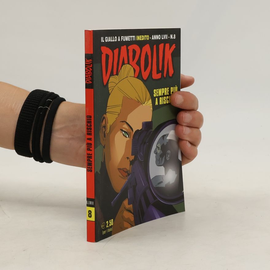 Autorenkollektiv Diabolik 8. Sempre più a rischio