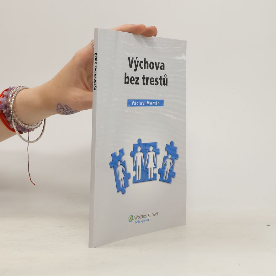 Václav Mertin Výchova bez trestů